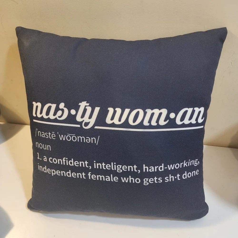 Funny Definition NASTY WOMAN Cushion 16